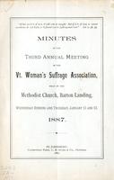 Minutes of the Third Annual Meeting of the Vermont Woman's Suffrage Association, Held in the Methodist Church, Barton Landing, Wednesday Evening and Thursday, Jan. 12 and 13, 1887.
