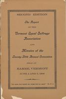The Twenty-Fifth Annual Report of The Vermont Equal Suffrage Association and Minutes of the        Convention Held At Barre, Vermont, June 4th and 5th 1909.