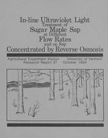 In-line ultraviolet light treatment of sugar maple sap at different flow rates and on sap concentrated by reverse osmosis