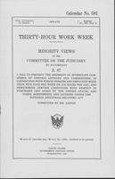 Thirty-Hour Work Week: Minority Views of the Committee on the Judiciary to Accompany S. 87., March  13, 1935